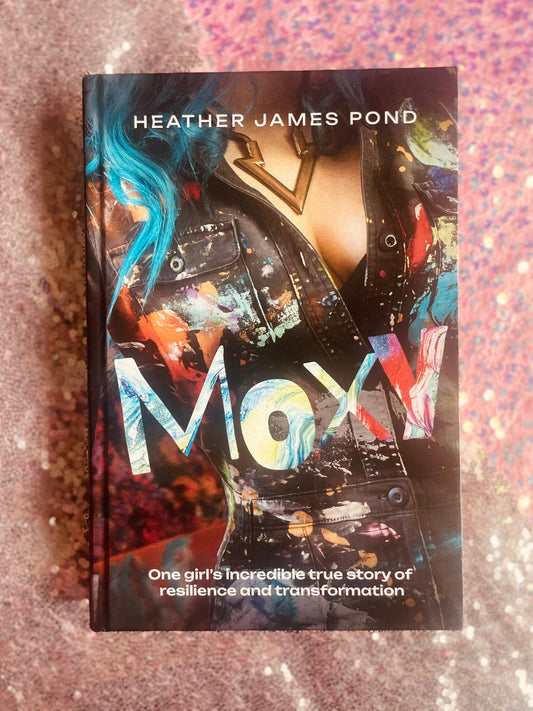 Signed Moxy Hardcover